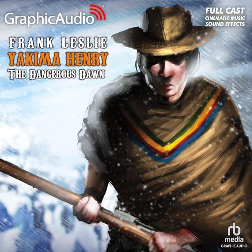 The Dangerous Dawn [Dramatized Adaptation]