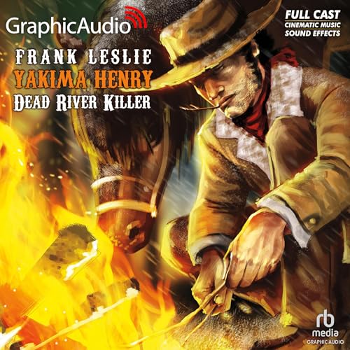 Dead River Killer [Dramatized Adaptation] by Frank Leslie