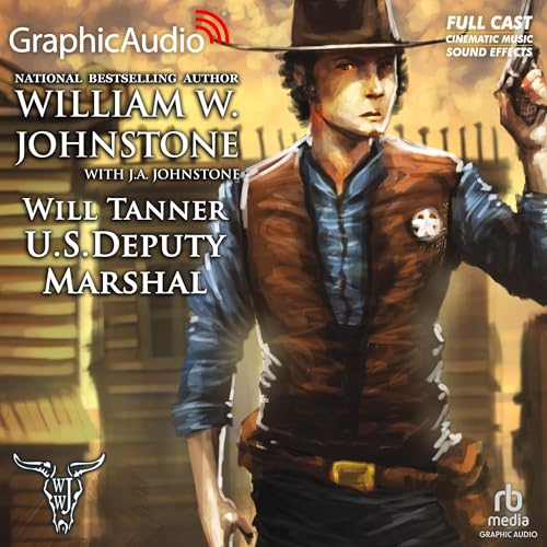U.S. Deputy Marshal [Dramatized Adaptation] by William W. Johnstone