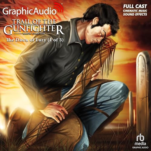 The Dawn of Fury (1 of 3) [Dramatized Adaptation]