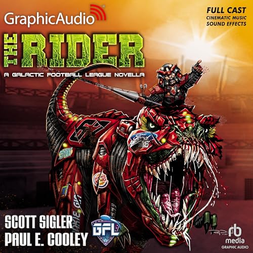 The Rider [Dramatized Adaptation] by Scott Sigler