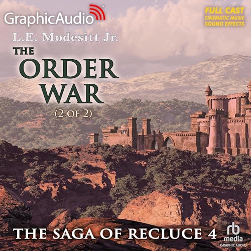 The Order War (2 of 2) [Dramatized Adaptation]