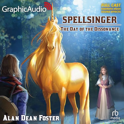 The Day of the Dissonance [Dramatized Adaptation]