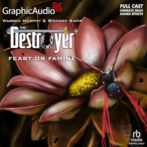 Feast or Famine [Dramatized Adaptation]