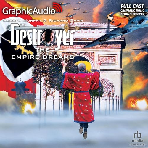 The Empire Dreams [Dramatized Adaptation]