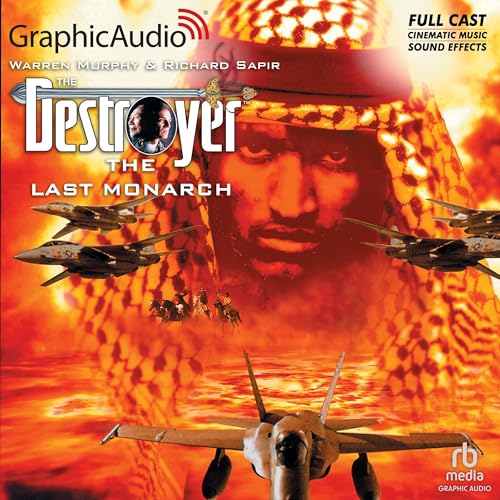 The Last Monarch [Dramatized Adaptation] by Warren Murphy
