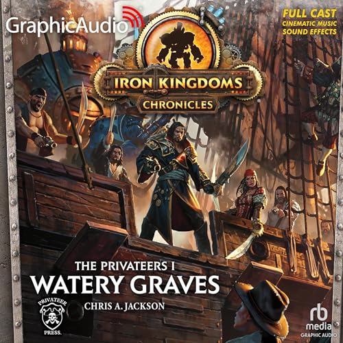 Watery Graves [Dramatized Adaptation]