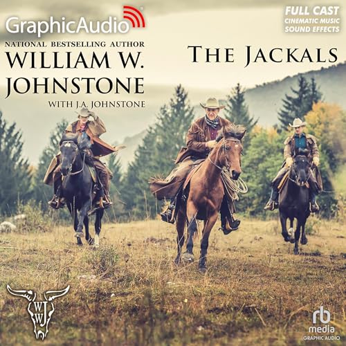 The Jackals [Dramatized Adaptation]