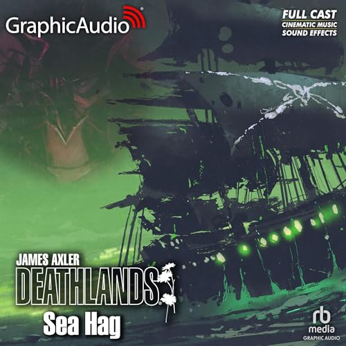 Sea Hag [Dramatized Adaptation] by James Axler