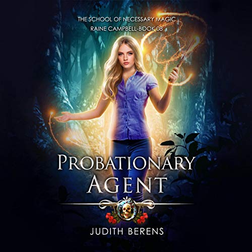 Probationary Agent by Judith Berens