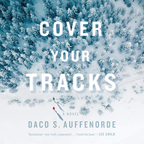 Cover Your Tracks by Daco Auffenorde