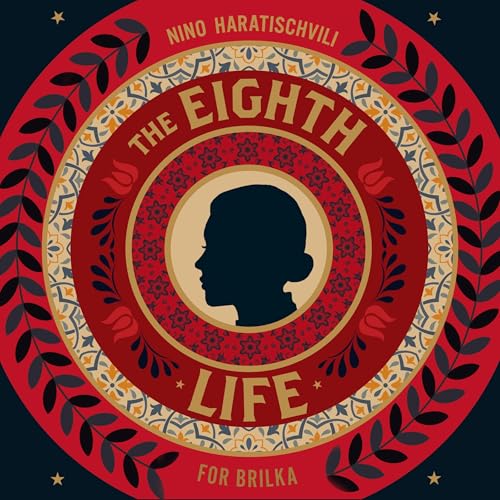 The Eighth Life by Nino Haratischvili