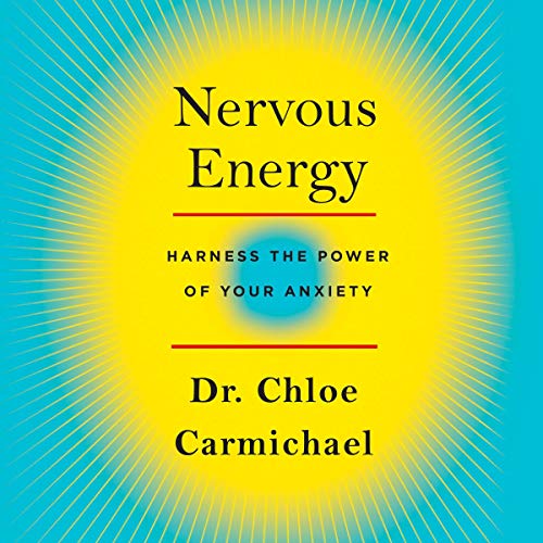Nervous Energy by Dr. Chloe Carmichael