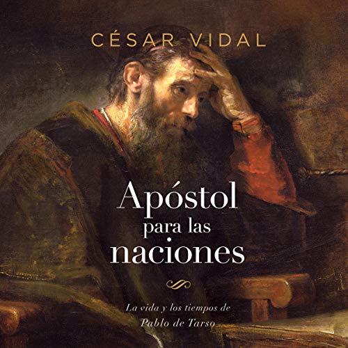 Pablo: Apostol a las naciones [Paul: Apostle to the Nations]