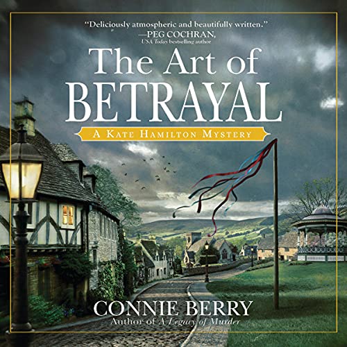 The Art of Betrayal by Connie Berry