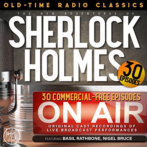 The New Adventures of Sherlock Holmes, 30-Episode Collection