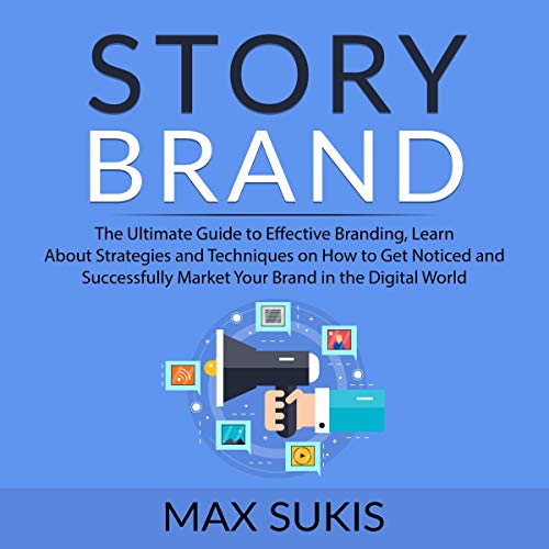 Story Brand by Max Sukis