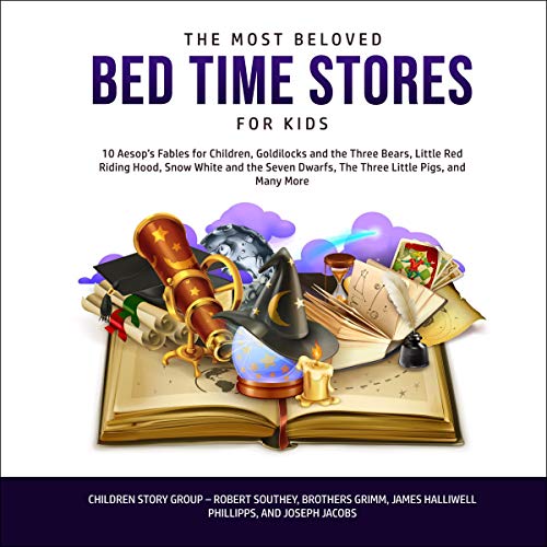 The Most Beloved Bed Time Stories for Kids by Children Story Group