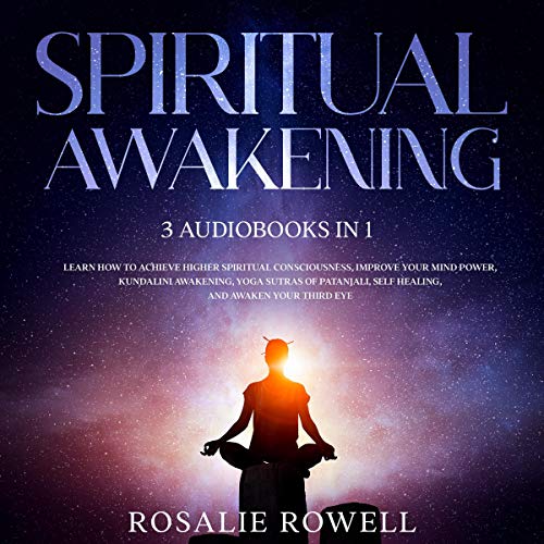 Spiritual Awakening: 3 Audiobooks in 1