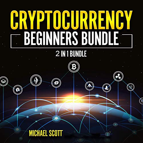 Cryptocurrency Beginners Bundle by Michael Scott