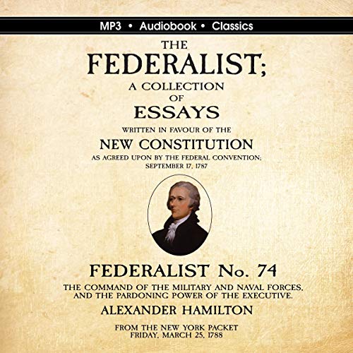 Federalist No. 74