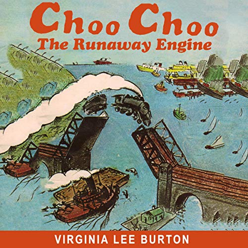 Choo Choo by Virginia Lee Burton