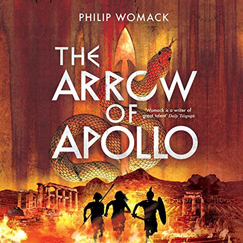 The Arrow of Apollo by Philip Womack