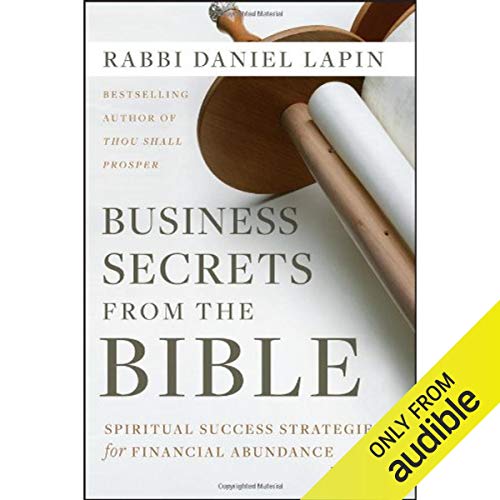Business Secrets from the Bible by Daniel Lapin