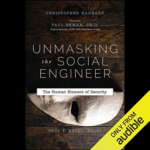 Unmasking the Social Engineer