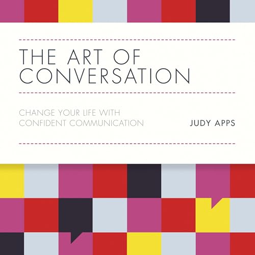 The Art of Conversation by Judy Apps