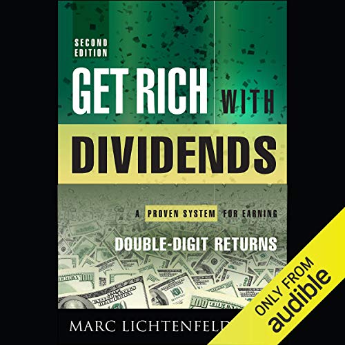 Get Rich with Dividends