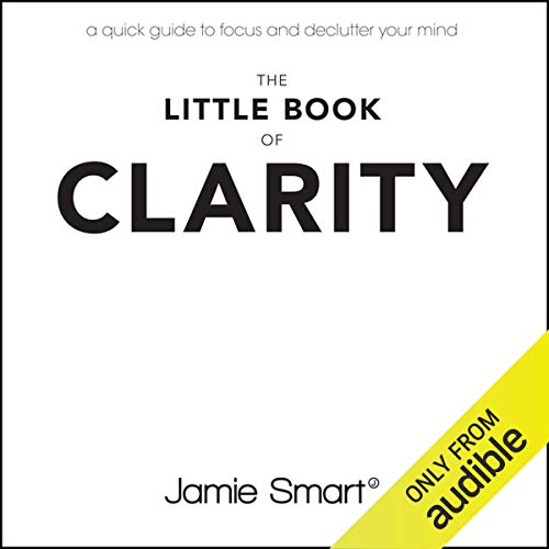 The Little Book of Clarity