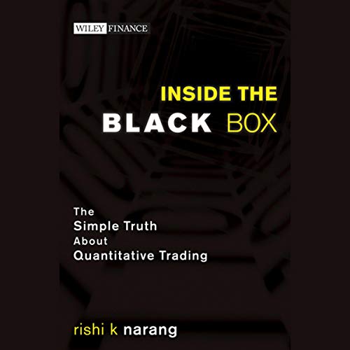 Inside the Black Box by Rishi K. Narang