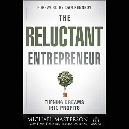 The Reluctant Entrepreneur