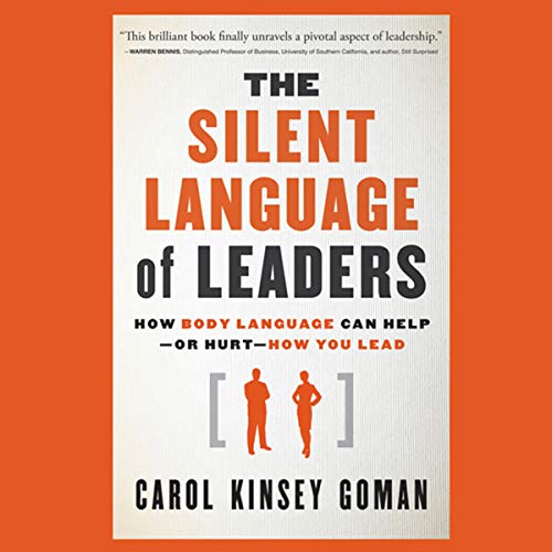 The Silent Language of Leaders
