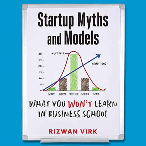 Startup Myths and Models