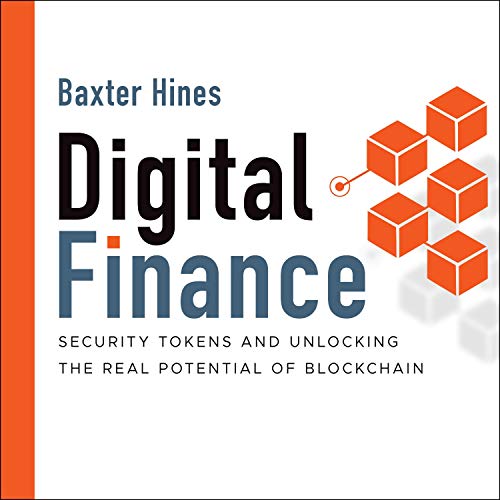 Digital Finance by Baxter Hines