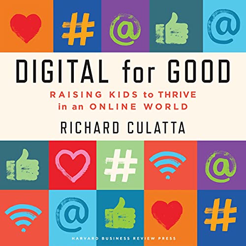 Digital for Good by Richard Culatta