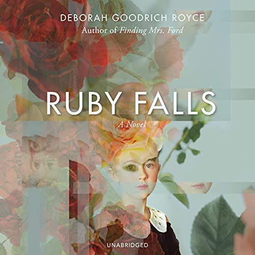 Ruby Falls by Deborah Goodrich Royce