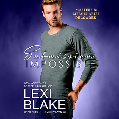 Submission Impossible by Lexi Blake