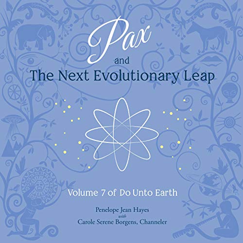 Pax and the Next Evolutionary Leap by Penelope Jean Hayes