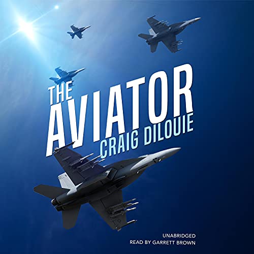 The Aviator by Craig DiLouie