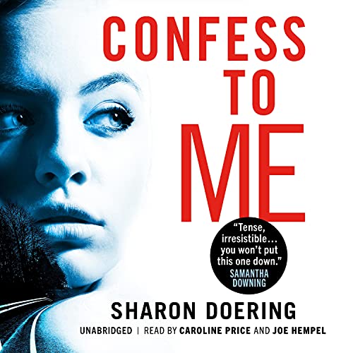 Confess to Me by Sharon Doering