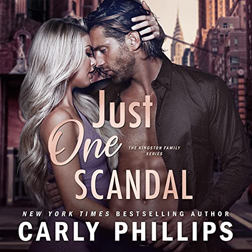 Just One Scandal by Carly Phillips