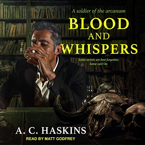 Blood and Whispers by A.C. Haskins