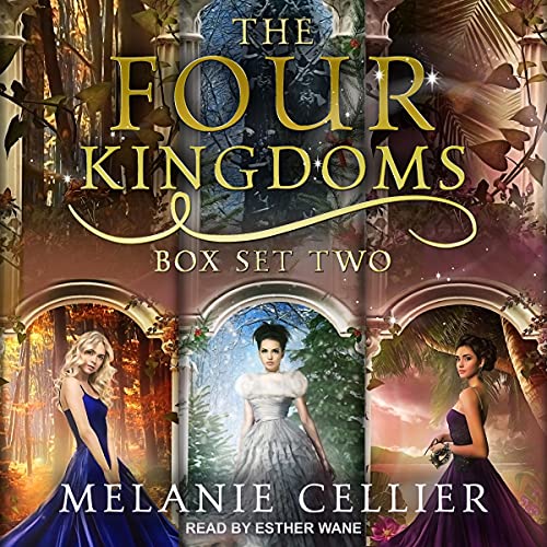 The Four Kingdoms Box Set 2 by Melanie Cellier