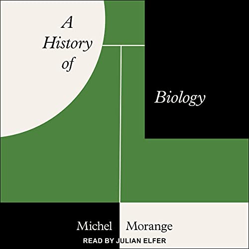 A History of Biology by Michel Morange