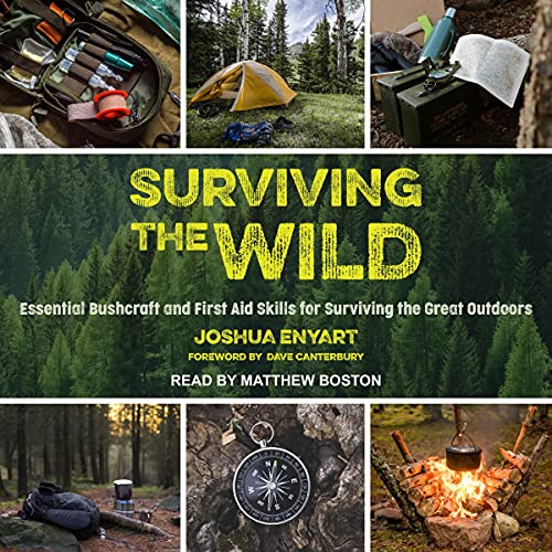 Surviving the Wild by Joshua Enyart
