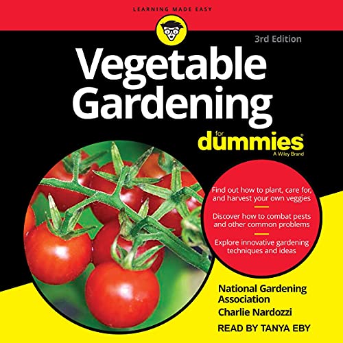 Vegetable Gardening for Dummies (3rd Edition) by Charlie Nardozzi