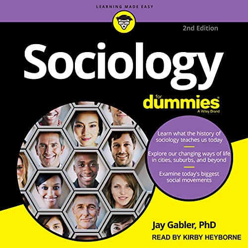 Sociology for Dummies, 2nd Edition by Jay Gabler PhD
